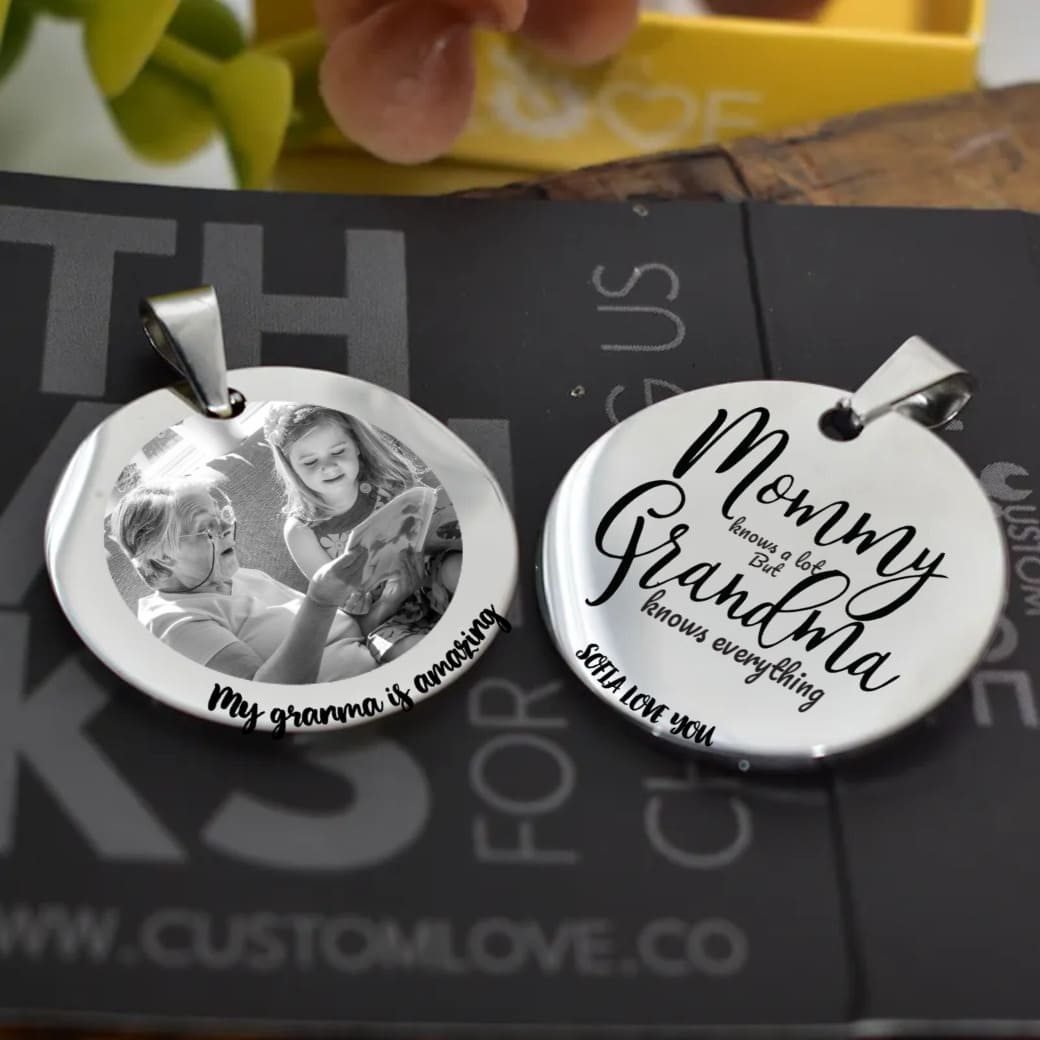 Mommy knows a lot but- Grandma + Personalized Photo